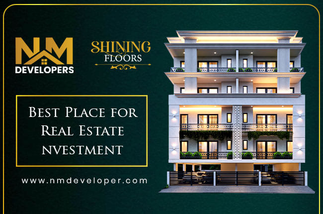 Best Place for Real Estate Investment