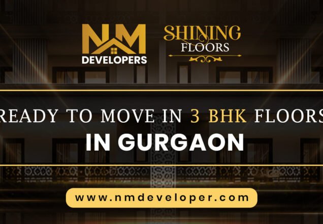 Ready to Move in 3 BHK Floors in Gurgaon